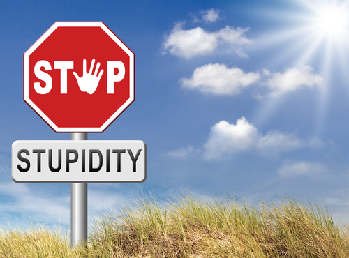 Stop stupidity sign