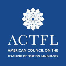 ACTFL, American Council on the Teaching of Foreign Languages